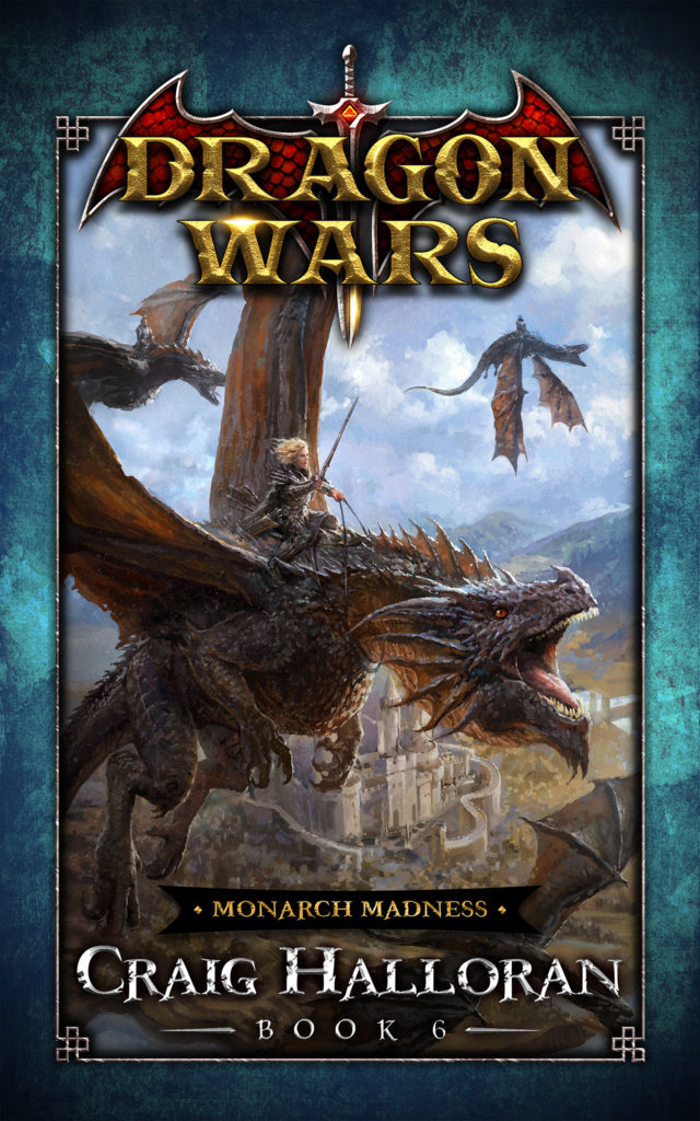 Dragon Wars, teen fantasy books, book 6. 
